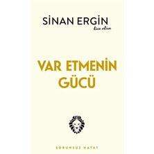 Brf Store Megsan Var Etmenin Gücü - Sorunsuz Hayat