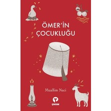 Turkuvaz Kitap Ömer’in Çocukluğu (Kısaltılmış Klasikler)