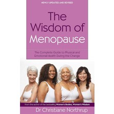 Brf Store Canarino The Wisdom Of Menopause: The Complete Guide To Physical And Emotional Health During The Cha