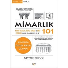 Brf Store Canarino Mimarlık 101: Herkes Için Mimarlık Mimari Üsluplar, Önemli Yapılar ve Ünlü Mimarlar Hakkınd