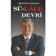 Kyops Sü-Lale Devri
