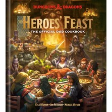 Brf Store Canarino Heroes' Feast (Dungeons & Dragons): The Official D&d Cookbook