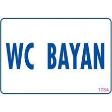 Svoria Store Mey Ithalat® Wc Uyarı Levhası 17,5X25 KOD:1784