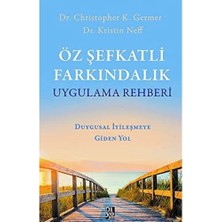 Brf Store Ysnprıme Öz Şefkatli Farkındalık Uygulama Rehberi: Duygusal Iyileşmeye Giden Yol