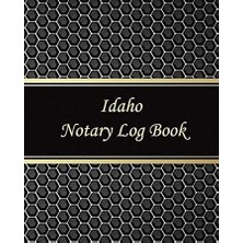 Ayrex Idaho Notary Log Book: Notary Records Journal #2:official Notary Journal:public Notary Records
