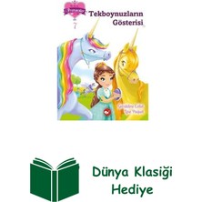 Beyaz Balina Yayınları Tekboynuzların Gösterisi - Bir Iki Üç Prensesler 7 + Dünya Klasiği Hediye