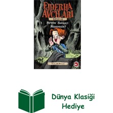Beyaz Balina Yayınları Ejderha Avcıları Okulu 6 - Büyük Savaşçı Nerede... + Dünya Klasiği Hediye