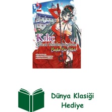 Athica Yayınları Kılıç Olarak Yeniden Doğdum Cilt 2 + Dünya Klasiği Hediye