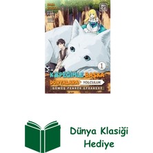 Athica Yayınları Köpeğimle Başka Dünyalara Yolculuk 1 + Dünya Klasiği Hediye