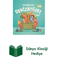 Beyaz Balina Yayınları Yatağımda Denizaygırı Var! - Organik Kitap + Dünya Klasiği Hediye