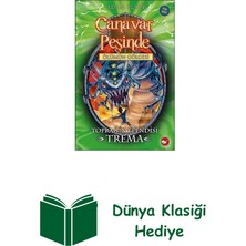 Beyaz Balina Yayınları Canavar Peşinde 29 - Toprağın Efendisi Trema + Dünya Klasiği Hediye