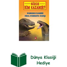 Beyaz Balina Yayınları Komodo Ejderi Kral Kobraya Karşı-Sizce Kim Kaza... + Dünya Klasiği Hediye
