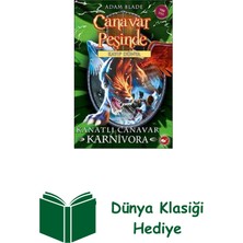 Beyaz Balina Yayınları Canavar Peşinde 42-Kanatlı Canavar Karnivora-Ka... + Dünya Klasiği Hediye