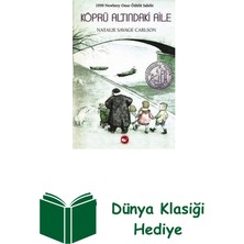 Beyaz Balina Yayınları Köprü Altındaki Aile + Dünya Klasiği Hediye