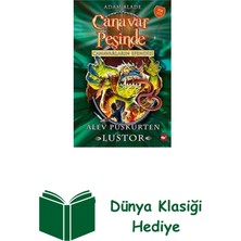 Beyaz Balina Yayınları Alev Püskürten Lustor-Canavar Peşinde 57 + Dünya Klasiği Hediye