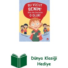 Beyaz Balina Yayınları Bu Vücut Benim! Ben Ne Dersem O Olur! + Dünya Klasiği Hediye
