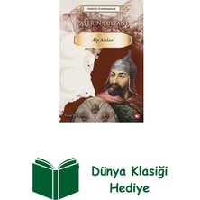 Beyaz Balina Yayınları Zaferin Sultanı: Alparslan - Tarihte Iz Bırakanlar + Dünya Klasiği Hediye