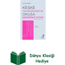 Hep Kitap Keşke Tüm Sevdiklerim De Okusa Dediğiniz Kitap + Dünya Klasiği Hediye