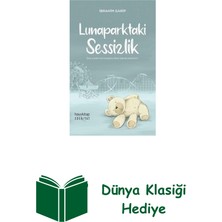 Lunaparktaki Sessizlik + Dünya Klasiği Hediye