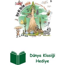 Ben Ne Biliim: Doğa - 50 Soruda Bilimce Eğlence + Dünya Klasiği Hediye