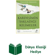 Hep Kitap Kardeşimin Sakladığı Kelimeler + Dünya Klasiği Hediye