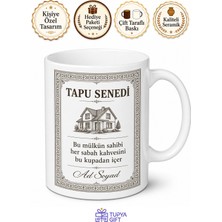 Tupya Gift Tapu Senedi Görünümlü Yeni Ev Alanlara Esprili Hediyelik Kahve Kupası Bardak
