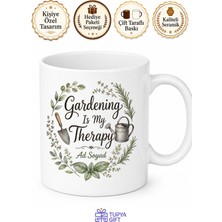 Tupya Gift Gardening Is My Therapy Baskılı Bahçıvanlık Terapimdir Ingilizce Porselen Kupa Hediye