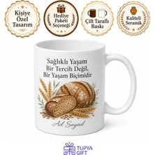 Tupya Gift Çavdar Ekmeği Diyet Sağlıklı Un Temalı Kupa Bardak Hediye Çavdar Yemeği Yiyenlere