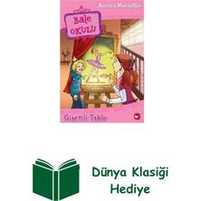 Beyaz Balina Yayınları Bale Okulu 5 - Gizemli Tablo + Dünya Klasiği Hediye