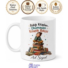 Tupya Gift Aldığı Kitapları Okumayan Kitaplık Bekçisi Esprili Okur Kupası Hediye Bardak