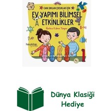 Ev Yapımı Bilimsel Etkinlikler - Canı Sıkılan Ç... + Dünya Klasiği Hediye