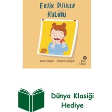 Hep Kitap Eksik Dişliler Kulübü + Dünya Klasiği Hediye