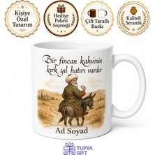 Tupya Gift Konya Yunak Nasreddin Hoca Bozkır Kültürü Yöresel Yaşam Geleneksel Kahve Kupa Bardak Hediye