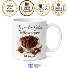 Tupya Gift Supangle Yapan Annelere Çikolatalı Supangle Kekli Supangle Kupa Bardak Hediye