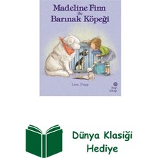 Hep Kitap Madeline Finn ile Barınak Köpeği + Dünya Klasiği Hediye