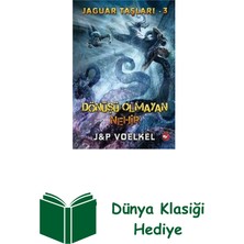 Beyaz Balina Yayınları Jaguar Taşları 3 - Dönüşü Olmayan Nehir + Dünya Klasiği Hediye