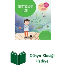 Turkuvaz Çocuk Yemeyeceğim Işte! + Dünya Klasiği Hediye