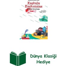 Hep Kitap Kuşkulu Kuşkonmaz-Akrobatik Öyküler + Dünya Klasiği Hediye