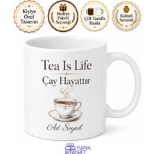 Tupya Gift Tea Is Life Baskılı Çay Hayattır Ingilizce Çay Kupası Hediye Porselen Kupa Bardak