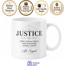 Tupya Gift Justice Yazılı Adalet Ingilizce Çay Kupası Porselen Bardak Hediye