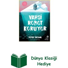 Hep Kitap Vahşi Robot Koruyor + Dünya Klasiği Hediye