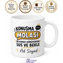 Tupya Gift Sürekli Konuşan Arkadaşa Çenesi Düşükler Için Mola Saati Kupası Hediye