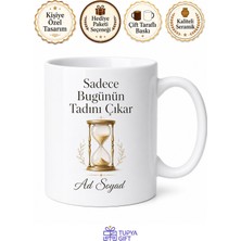 Tupya Gift Sadece Bugünün Tadını Çıkar Carpe Diem Felsefesi Kupa Bardak Hediye