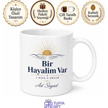 Tupya Gift I Have A Dream Temalı Bir Hayalim Var Ingilizce Kahve Kupası Hediye Bardak