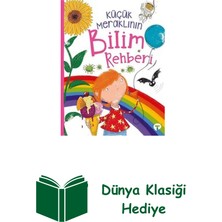 Turkuvaz Çocuk Küçük Meraklının Bilim Rehberi + Dünya Klasiği Hediye