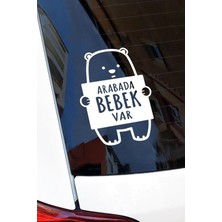OEM Arabada Bebek Var Ayıcık 16X12 cm Sticker Araba, Motorsiklet, Laptop, Cam Sticker