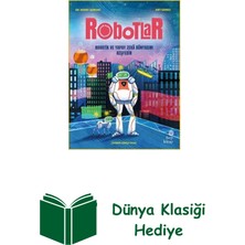 Hep Kitap Robotlar: Robotik ve Yapay Zeka Dünyasını Keşfedin + Dünya Klasiği Hediye
