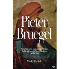 Fol Kitap Pieter Bruegel’in Manzara Çizimlerinin Tarihlendirilmesine Yeniden Bakış ve Yeni Bir Keşif