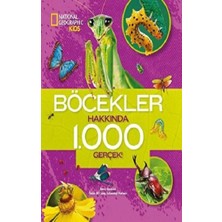 Beta Kids Natıonal Geographıc Kıds- Böcekler Hakkında 1000 Gerçek