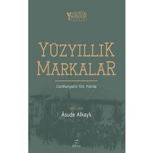 Elma Yayınevi Yüzyıllık Markalar